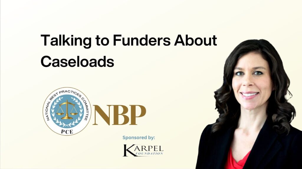 A yellow background includes the text, "Talking to Funders About Caseloads" and features a headshot of Nell Christensen, Chief Deputy District Attorney of the Clark County District Attorney's Office.