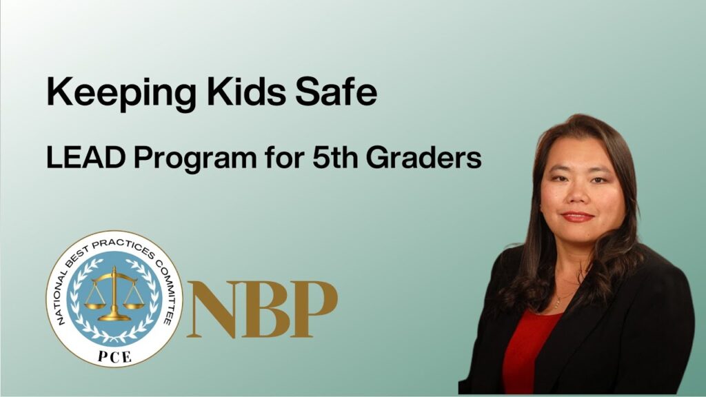 Graphic features a green background with text, "Keeping Kids Safe" and "LEAD Program for 5th Graders." It features the headshot of presenter Deputy DA Pak Kouch of the Los Angeles District Attorney’s Office, CA.