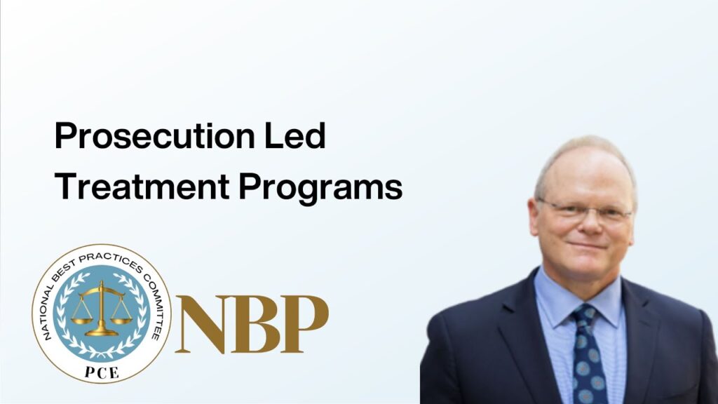 A light blue background includes the text, "Prosecution-Led Treatment Programs" with a headshot of former prosecuting attorney Daniel Satterberg of King County, Washington.